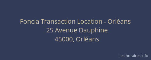Foncia Transaction Location - Orléans