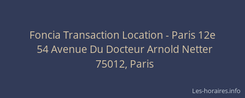 Foncia Transaction Location - Paris 12e