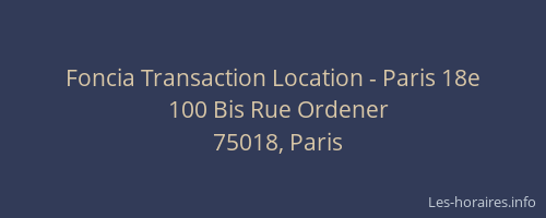Foncia Transaction Location - Paris 18e