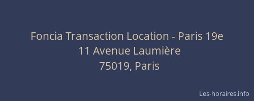 Foncia Transaction Location - Paris 19e