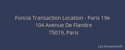 Foncia Transaction Location - Paris 19e