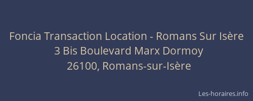 Foncia Transaction Location - Romans Sur Is&egrave;re