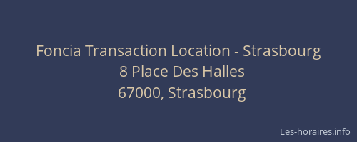 Foncia Transaction Location - Strasbourg