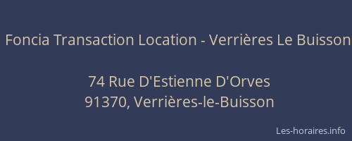 Foncia Transaction Location - Verrières Le Buisson