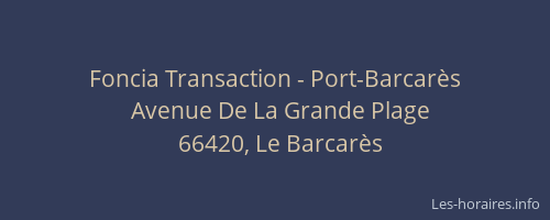 Foncia Transaction - Port-Barcar&egrave;s