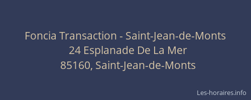 Foncia Transaction - Saint-Jean-de-Monts