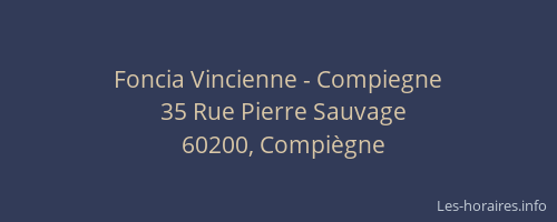 Foncia Vincienne - Compiegne