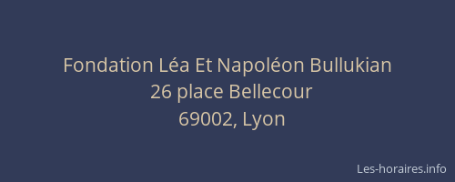 Fondation Léa Et Napoléon Bullukian