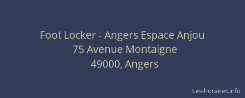 Foot Locker - Angers Espace Anjou