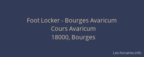 Foot Locker - Bourges Avaricum