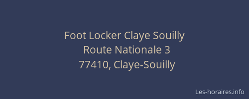 Foot Locker Claye Souilly