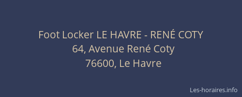 Foot Locker LE HAVRE - RENÉ COTY