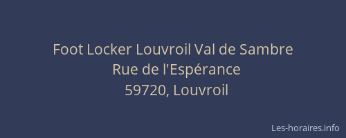 Foot Locker Louvroil Val de Sambre