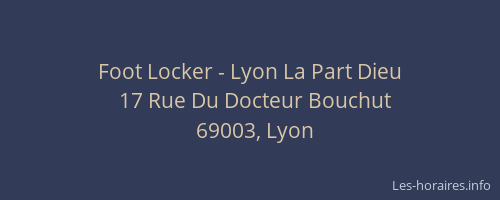 Foot Locker - Lyon La Part Dieu