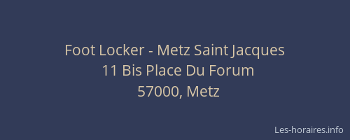 Foot Locker - Metz Saint Jacques