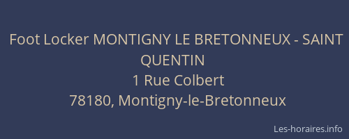 Foot Locker MONTIGNY LE BRETONNEUX - SAINT QUENTIN