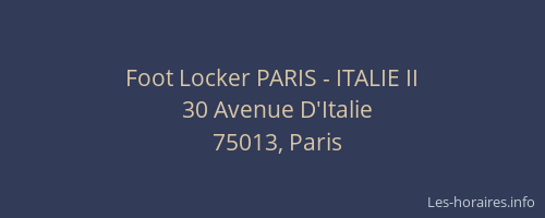 Foot Locker PARIS - ITALIE II