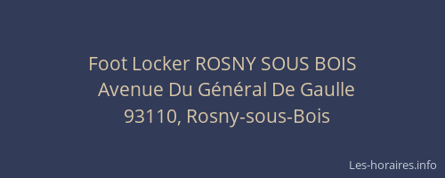 Foot Locker ROSNY SOUS BOIS
