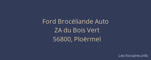 Ford Broc&eacute;liande Auto