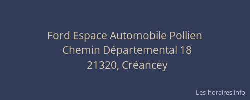 Ford Espace Automobile Pollien