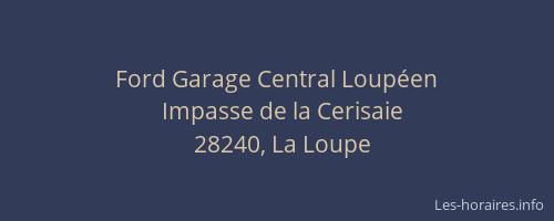 Ford Garage Central Loupéen