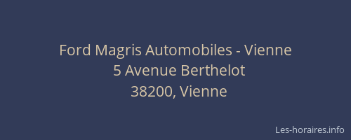 Ford Magris Automobiles - Vienne