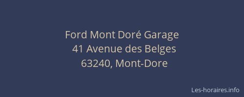 Ford Mont Dor&eacute; Garage