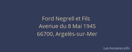 Ford Negrell et Fils