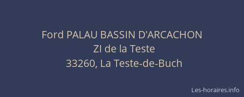 Ford PALAU BASSIN D'ARCACHON