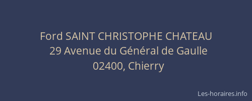 Ford SAINT CHRISTOPHE CHATEAU