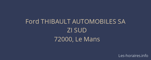 Ford THIBAULT AUTOMOBILES SA