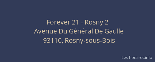 Forever 21 - Rosny 2