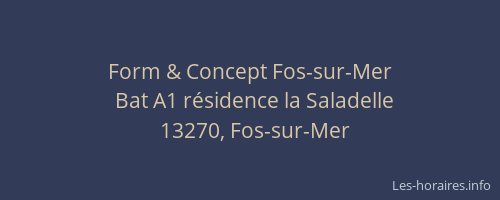 Form & Concept Fos-sur-Mer
