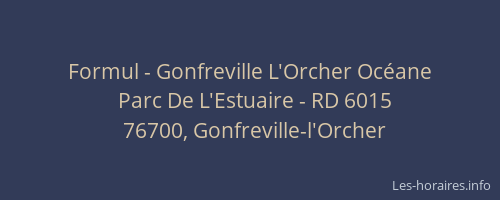 Formul - Gonfreville L'Orcher Océane