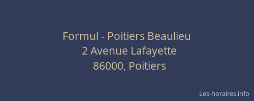 Formul - Poitiers Beaulieu