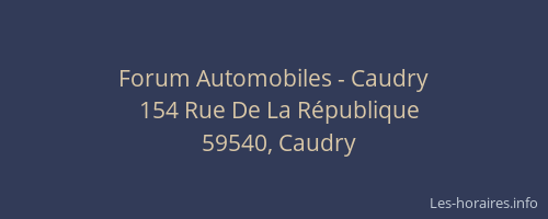 Forum Automobiles - Caudry