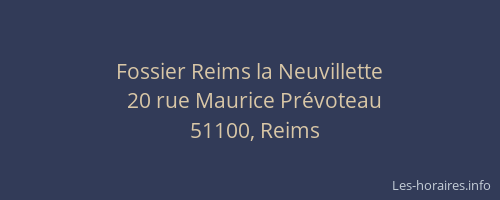 Fossier Reims la Neuvillette