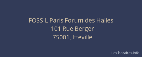 FOSSIL Paris Forum des Halles