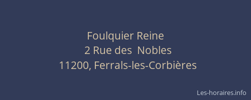 Foulquier Reine