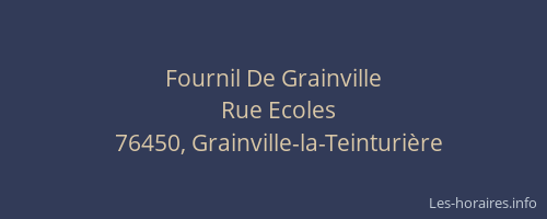 Fournil De Grainville