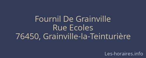Fournil De Grainville