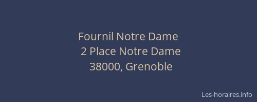 Fournil Notre Dame