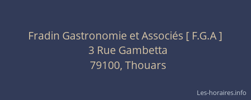 Fradin Gastronomie et Associ&eacute;s [ F.G.A ]