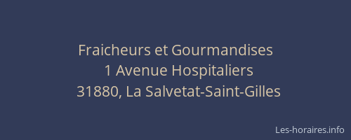 Fraicheurs et Gourmandises
