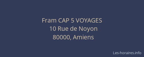 Fram CAP 5 VOYAGES