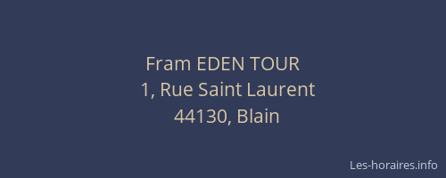 Fram EDEN TOUR