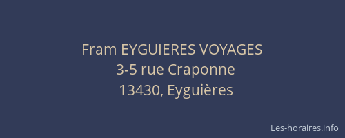 Fram EYGUIERES VOYAGES