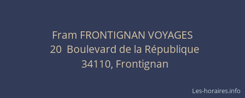 Fram FRONTIGNAN VOYAGES