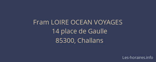 Fram LOIRE OCEAN VOYAGES