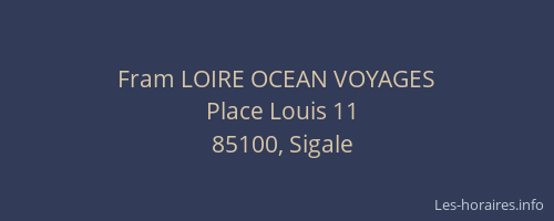 Fram LOIRE OCEAN VOYAGES
